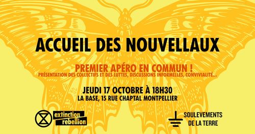  Réunion d'accueil en commun, organisée par Extinction rebellion Montpellier et le comité local des Soulèvements de la terre Montpellier