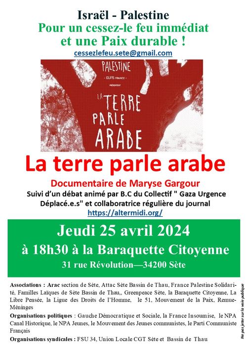 Documentaire " La Terre parle arabe" de M. Gargour suivi d'un débat animé par B. Challande collectif " Gaza Uregence Déplacé.e.s"