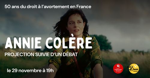 Projection du film "Annie Colère" suivie d'un débat avec le Planning Familial