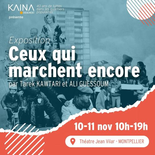 Exposition - “Ceux qui marchent encore”