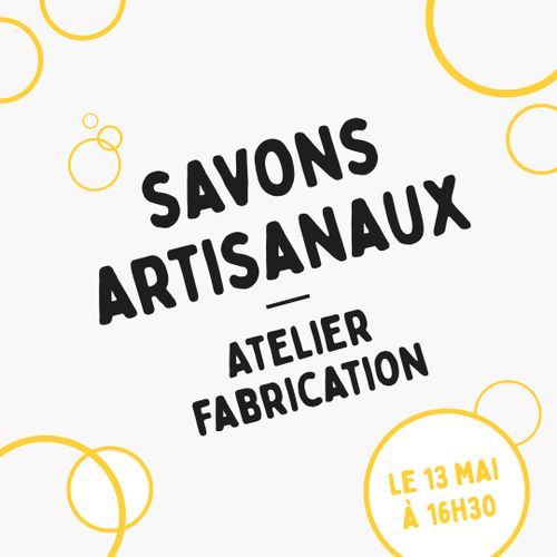 Atelier Fabrication de savons artisanaux