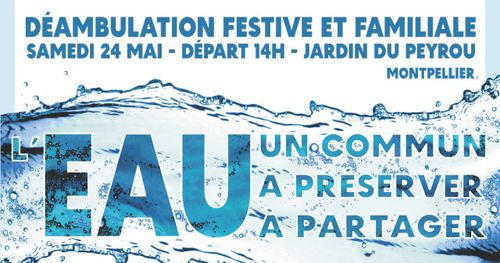 L'EAU, un commun à préserver et partager : DÉAMBULATION FESTIVE ET FAMILIALE
