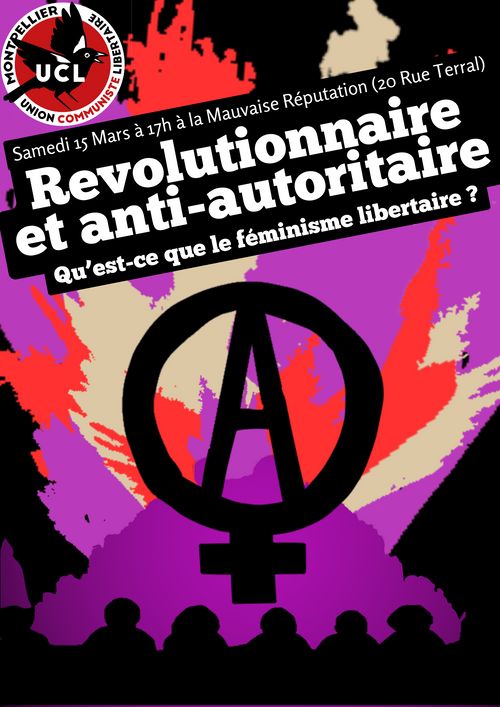 Révolutionnaire et anti-autoritaire, qu'est-ce que le féminisme libertaire ?